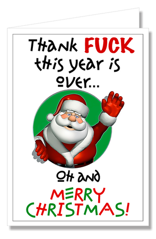 Greeting Card - Thank Fuck This Year is Over