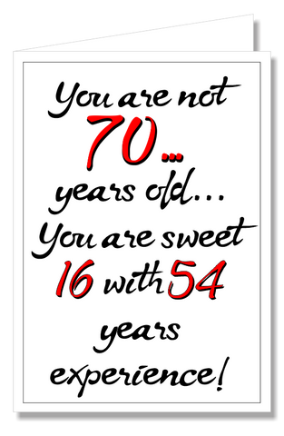 Greeting Card - You're Not 70...