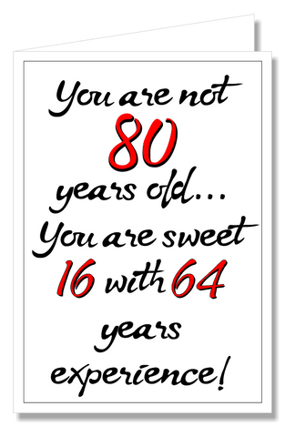 Greeting Card - You're Not 80...