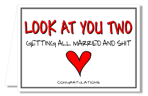 Greeting Card - Look at You Two, Married