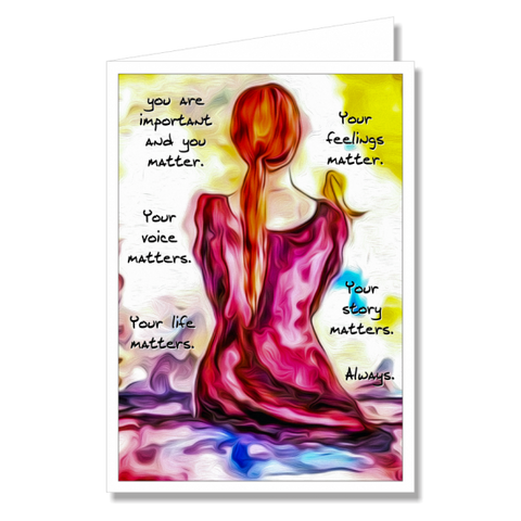 Greeting Card - You Matter