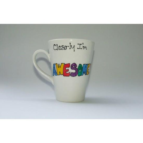 Clearly I'm Awesome Mug