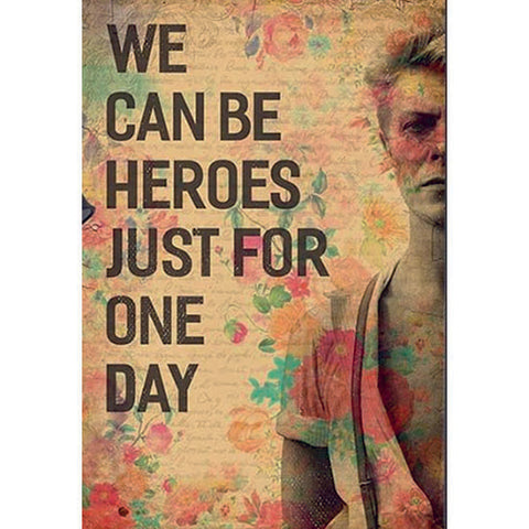 Resin 5x7 Print - We Can Be Heroes