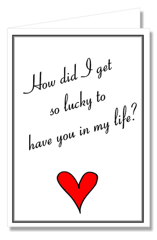 Greeting Card - I'm So Lucky