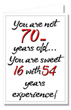 Greeting Card - You're Not 70...