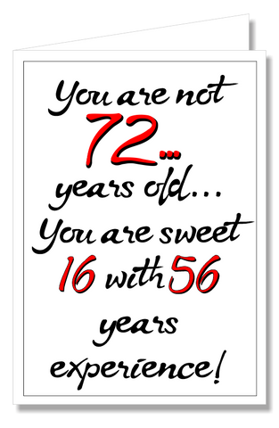 Greeting Card - You're Not 72...