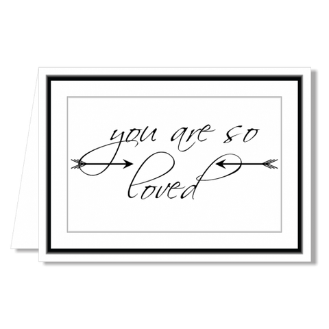 Greeting Card - You Are So Loved Text