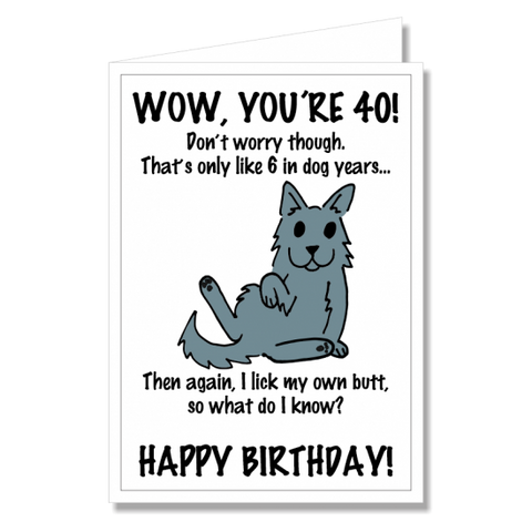 Greeting Card - Happy Birthday Dog 40th